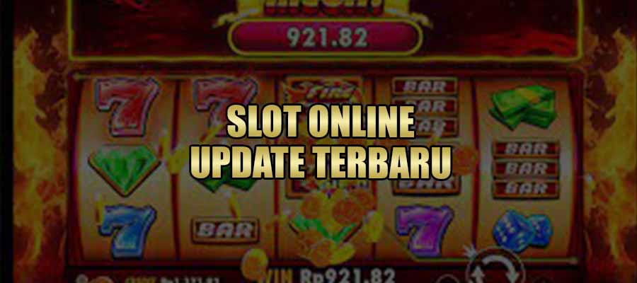 Situs Slot Online Update Terbaru 2022